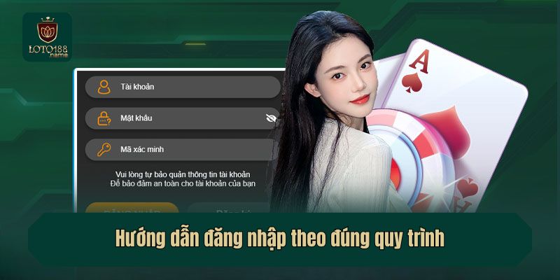 Hướng dẫn đăng nhập theo đúng quy trình